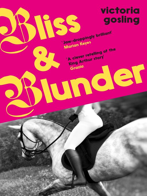 Title details for Bliss & Blunder by Victoria Gosling - Available